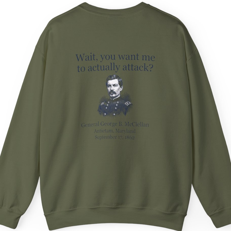 Mcclellan Antietam Attack Back Print Sweatshirt - Military Green back