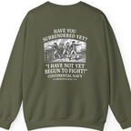 Not Yet Begun To Fight Back Print Sweatshirt - Military Green back
