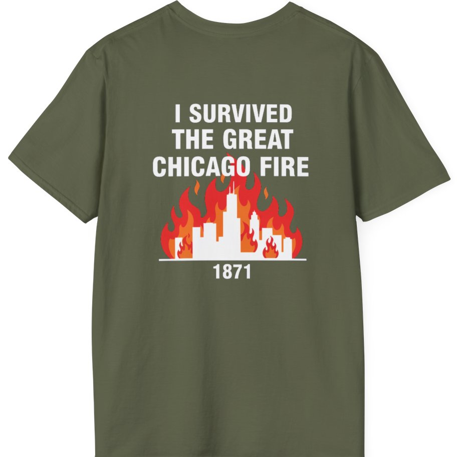 Great Chicago Fire Classic Back Print T-Shirt - Military Green back
