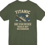 Titanic One Star Review Back Print Premium Tee - Military Green back