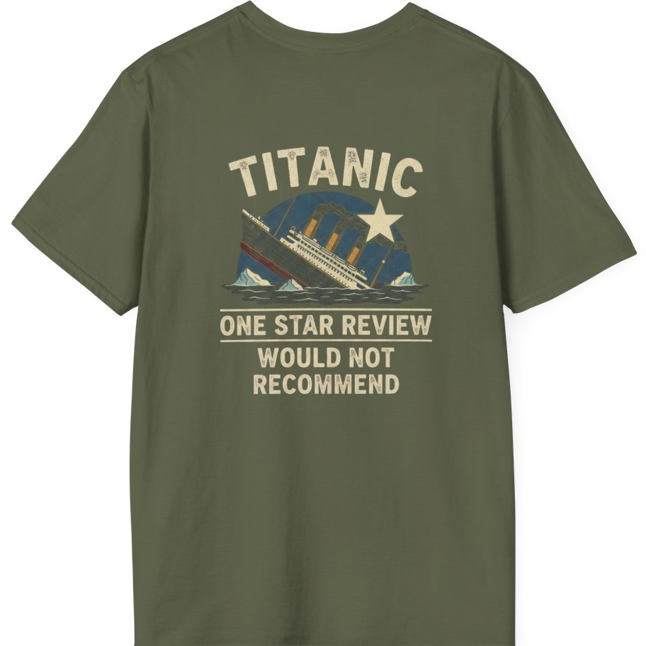 Titanic One Star Review Back Print T-Shirt - Military Green back