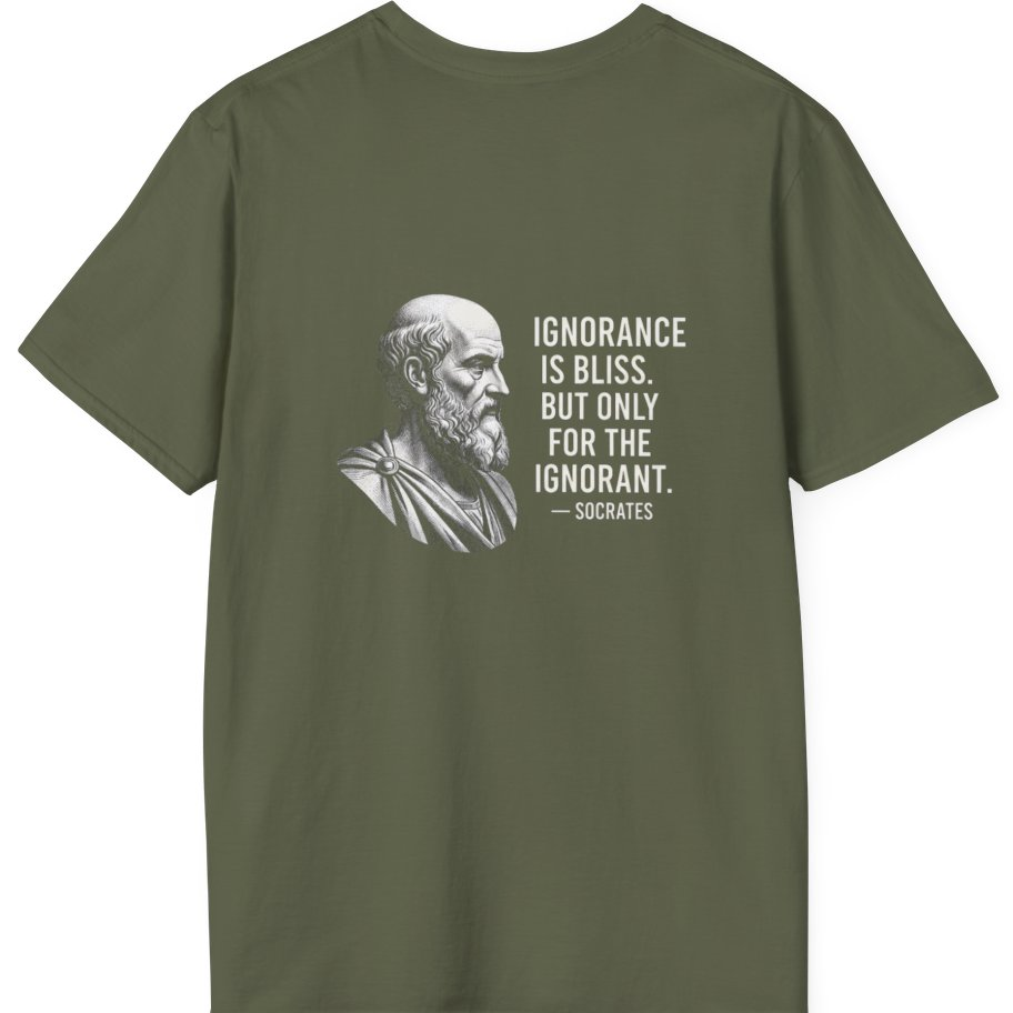 Socrates Ignorance Is Bliss Quote Back Print T-Shirt - Military Green back