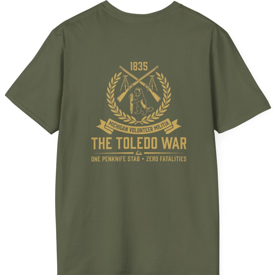 The Toledo War Michigan Volunteer Back Print T-Shirt - Military Green back