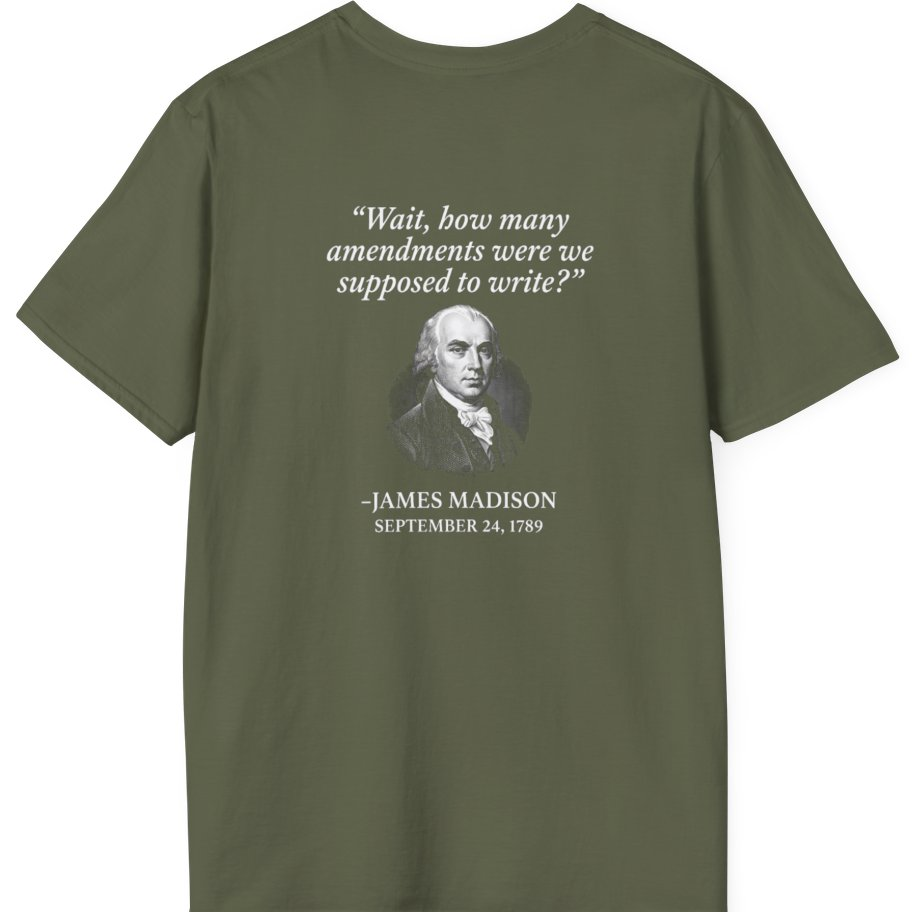 Madison Bill of Rights Deadline Back Print T-Shirt - Military Green back