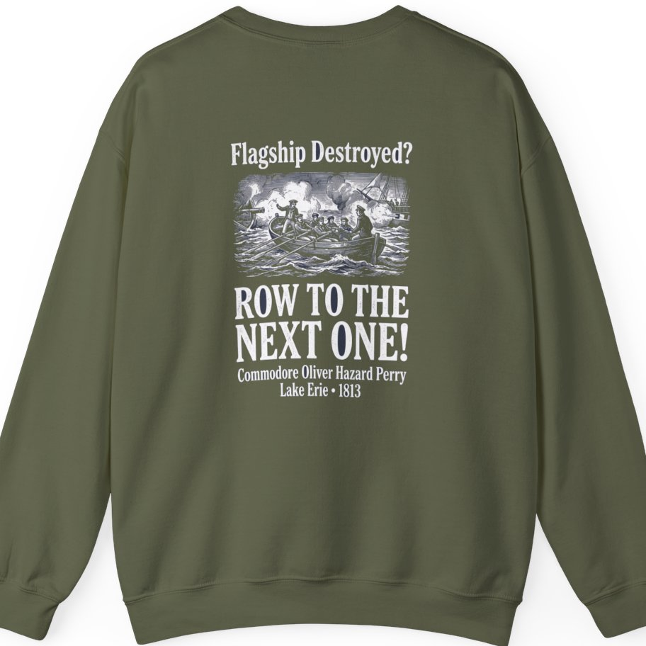 Row To The Next Ship Back Print Sweatshirt - Military Green back