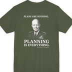 Eisenhower Planning Everything Back Print Premium Tee - Military Green back