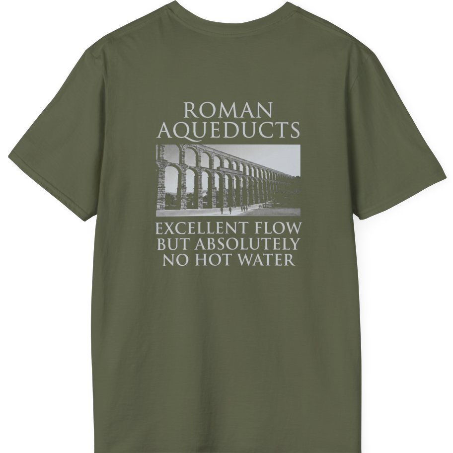 Roman Aqueducts Service Review Back Print T-Shirt - Military Green back