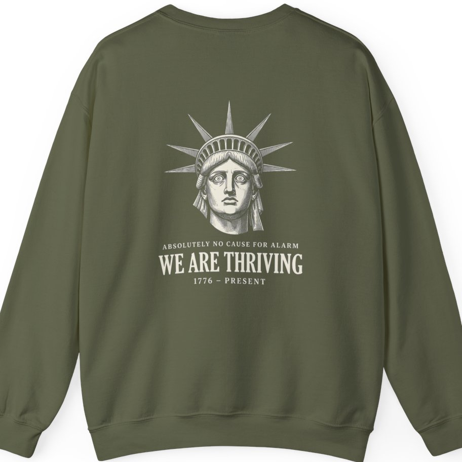 Lady Liberty We Are Thriving Back Print Sweatshirt - Military Green back