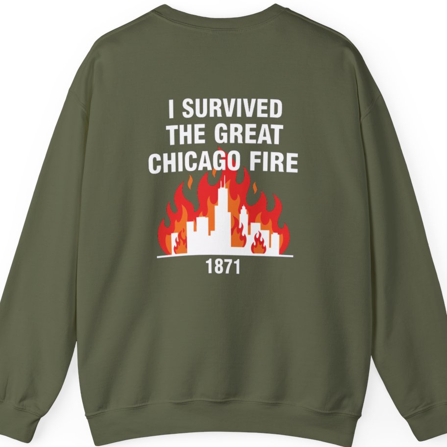 Great Chicago Fire Classic Back Print Sweatshirt - Military Green back