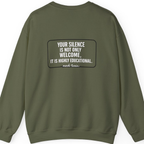 Your Silence Is Educational Back Print Sweatshirt - Military Green back