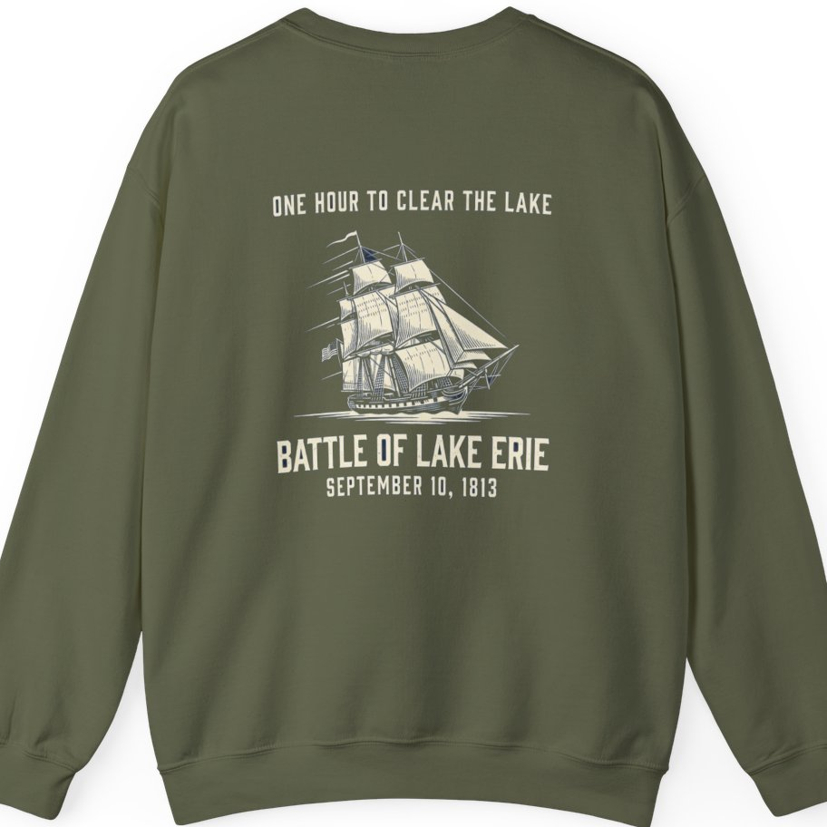 Battle of Lake Erie Back Print Sweatshirt - Military Green back