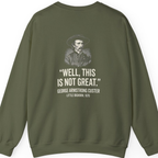 Well This Is Not Great Back Print Sweatshirt - Military Green back