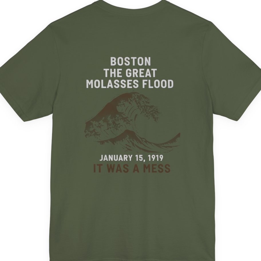 Boston The Great Molasses Flood Back Print Premium Tee - Military Green back
