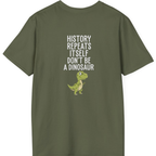 History Repeats Itself Back Print T-Shirt - Military Green back