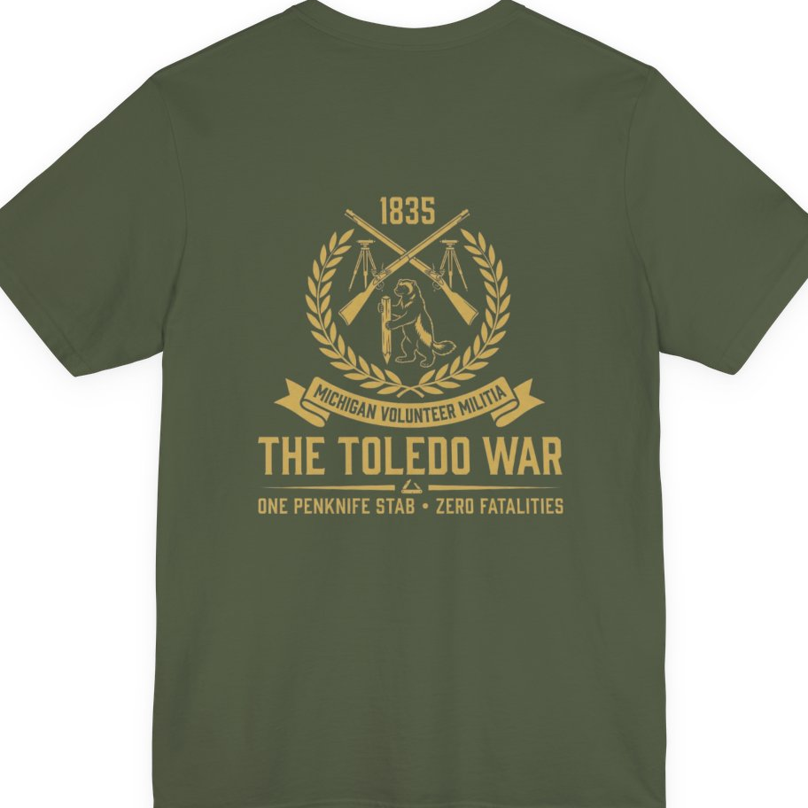 The Toledo War Michigan Volunteer Back Print Premium Tee - Military Green back