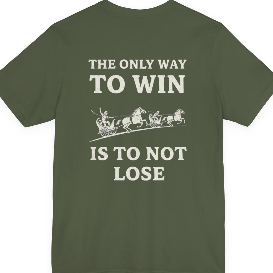 The Only Way To Win Back Print Premium Tee - Military Green back