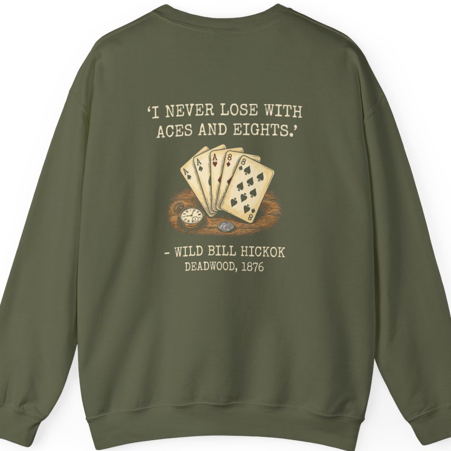 Dead Mans Hand Poker Back Print Sweatshirt - Military Green back