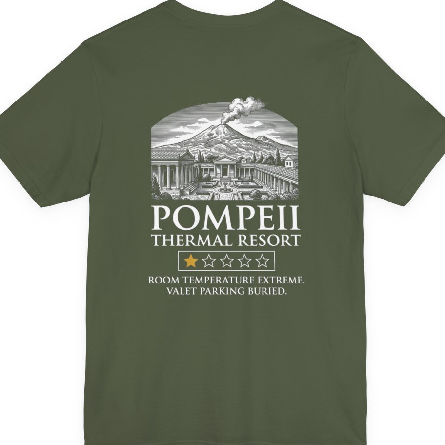 Pompeii Thermal Resort Back Print Premium Tee - Military Green back