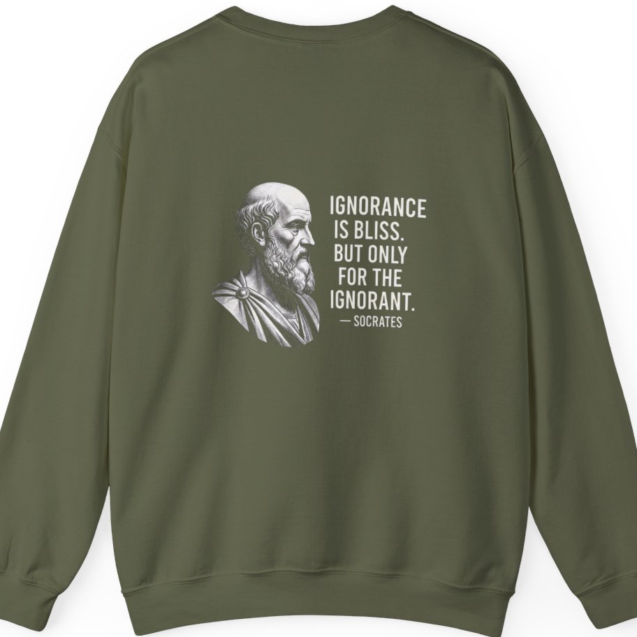 Socrates Ignorance Is Bliss Quote Back Print Sweatshirt - Military Green back