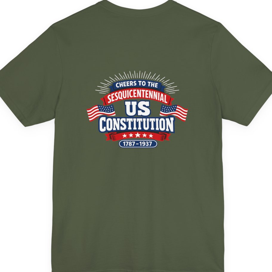 Cheers To The Sesquicentennial Us Back Print Premium Tee - Military Green back