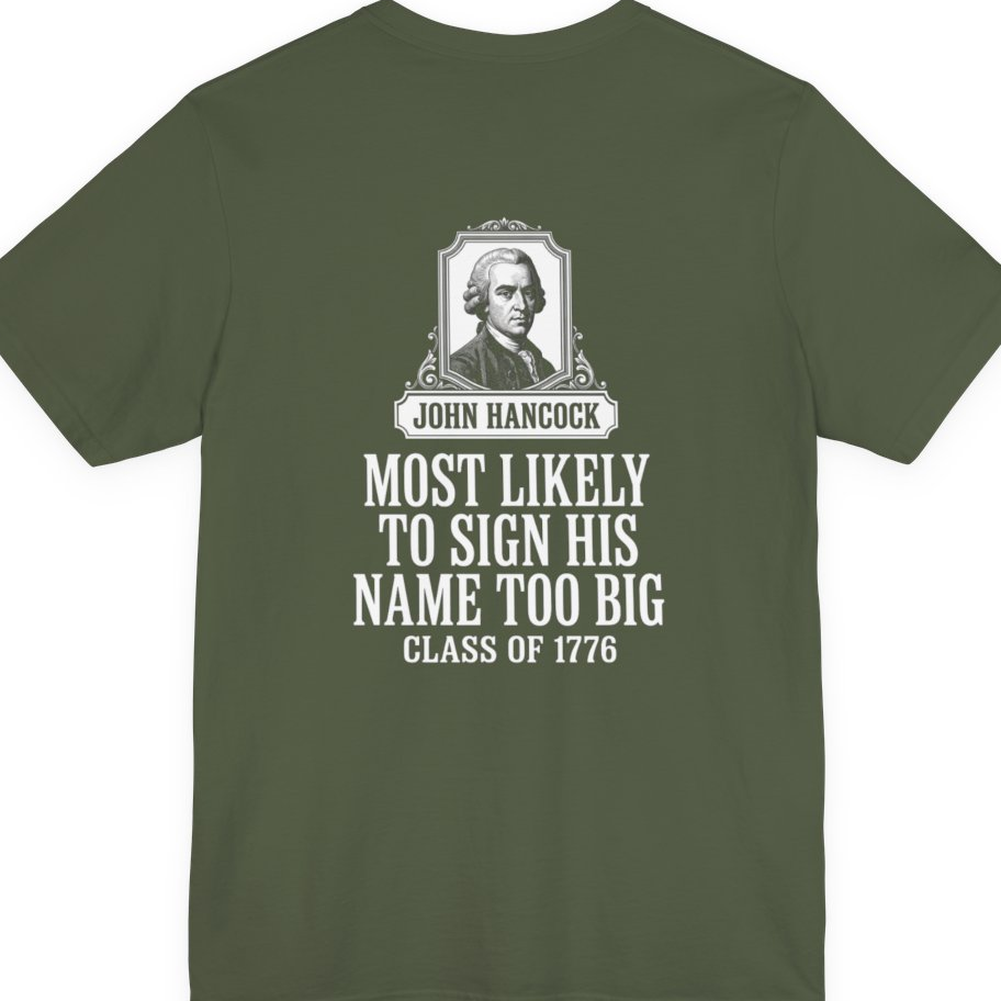 John Hancock Signature Superlative Back Print Premium Tee - Military Green back