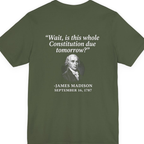 Madison Constitution Deadline Back Print Premium Tee - Military Green back