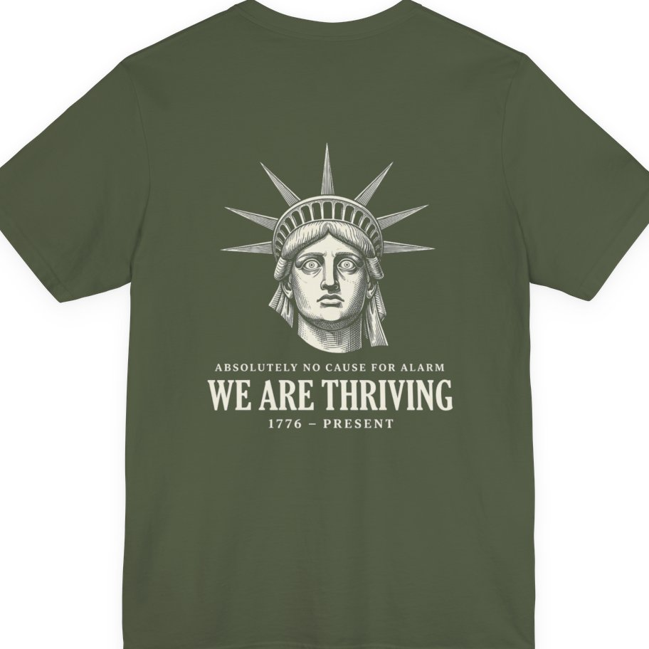 Lady Liberty We Are Thriving Back Print Premium Tee - Military Green back