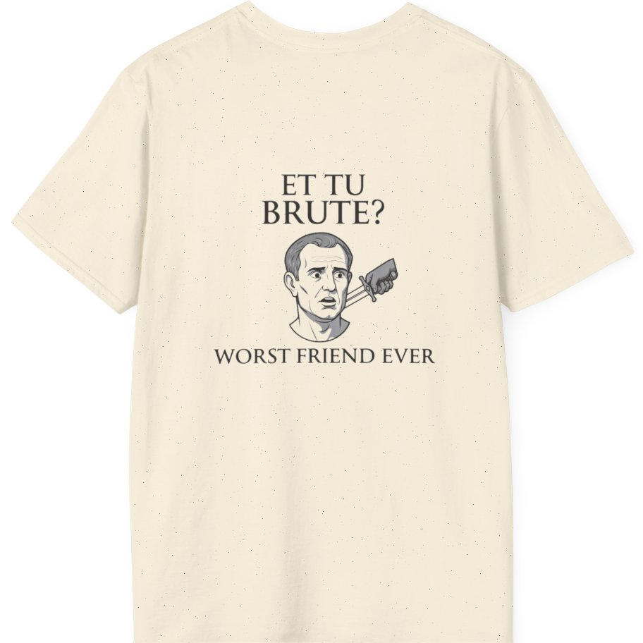 Et Tu Brute Back Print T-Shirt - Natural back