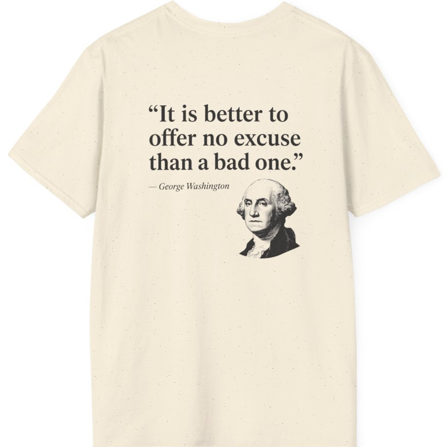 George Washington No Excuse Back Print T-Shirt - Natural back