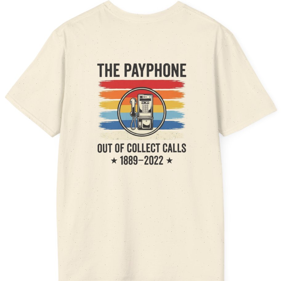 Public Payphone Memorial Back Print T-Shirt - Natural back