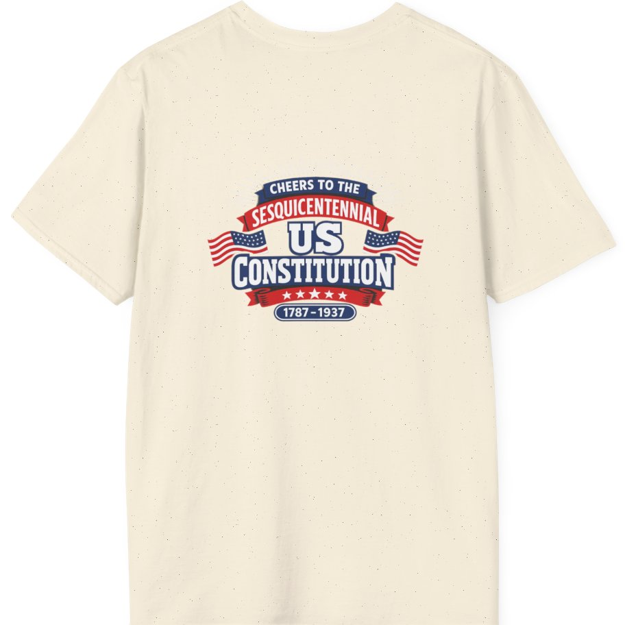 Cheers To The Sesquicentennial Us Back Print T-Shirt - Natural back