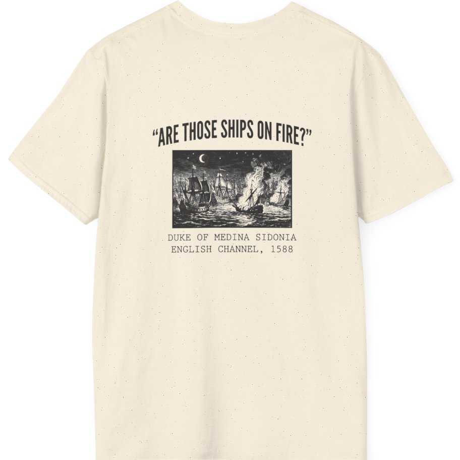 Spanish Armada Fire Ships Back Print T-Shirt - Natural back