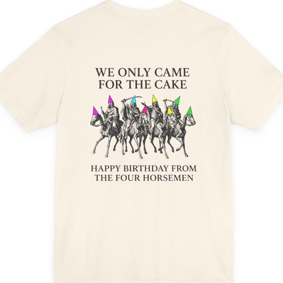 Four Horsemen Birthday Party Back Print Premium Tee - Natural back