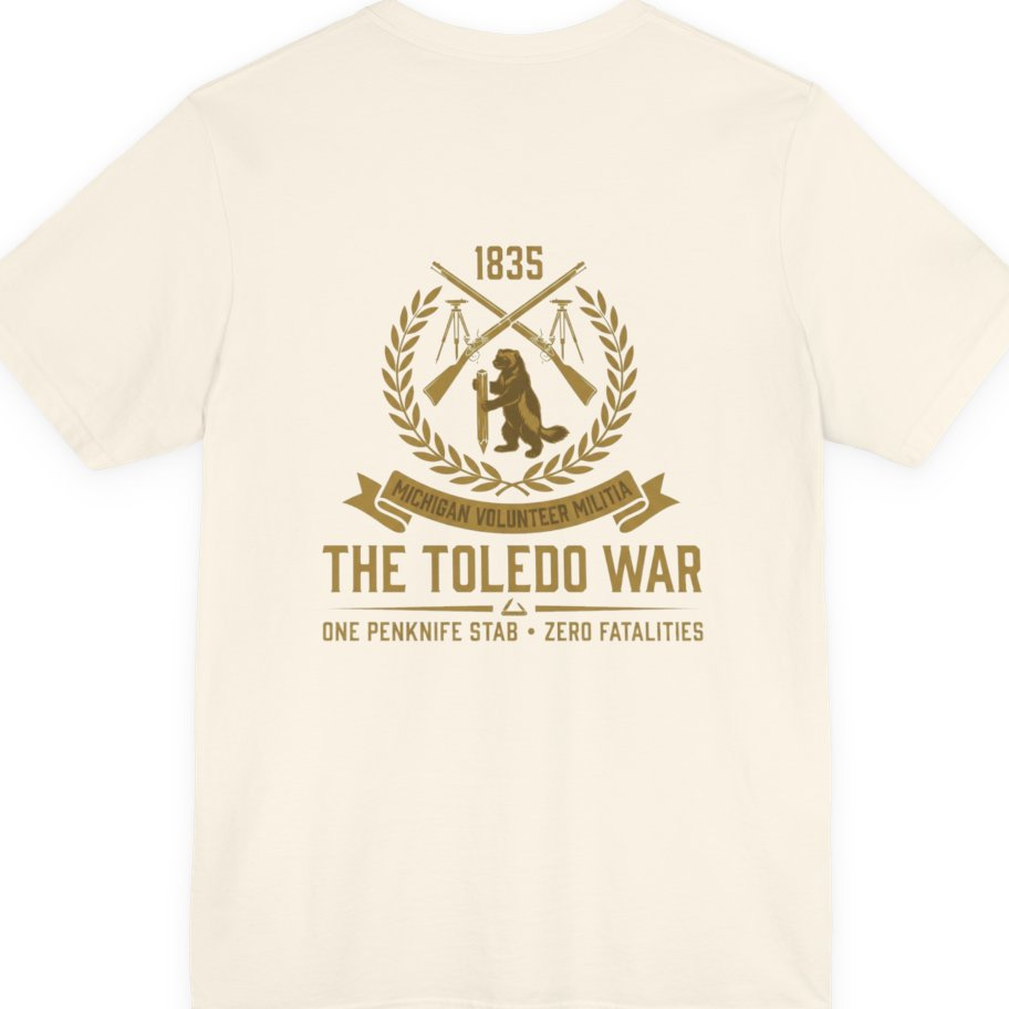 The Toledo War Michigan Volunteer Back Print Premium Tee - Natural back