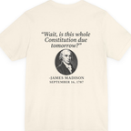 Madison Constitution Deadline Back Print Premium Tee - Natural back