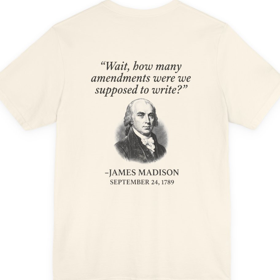 Madison Bill of Rights Deadline Back Print Premium Tee - Natural back