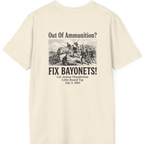 Out of Ammunition Fix Bayonets Back Print T-Shirt - Natural back
