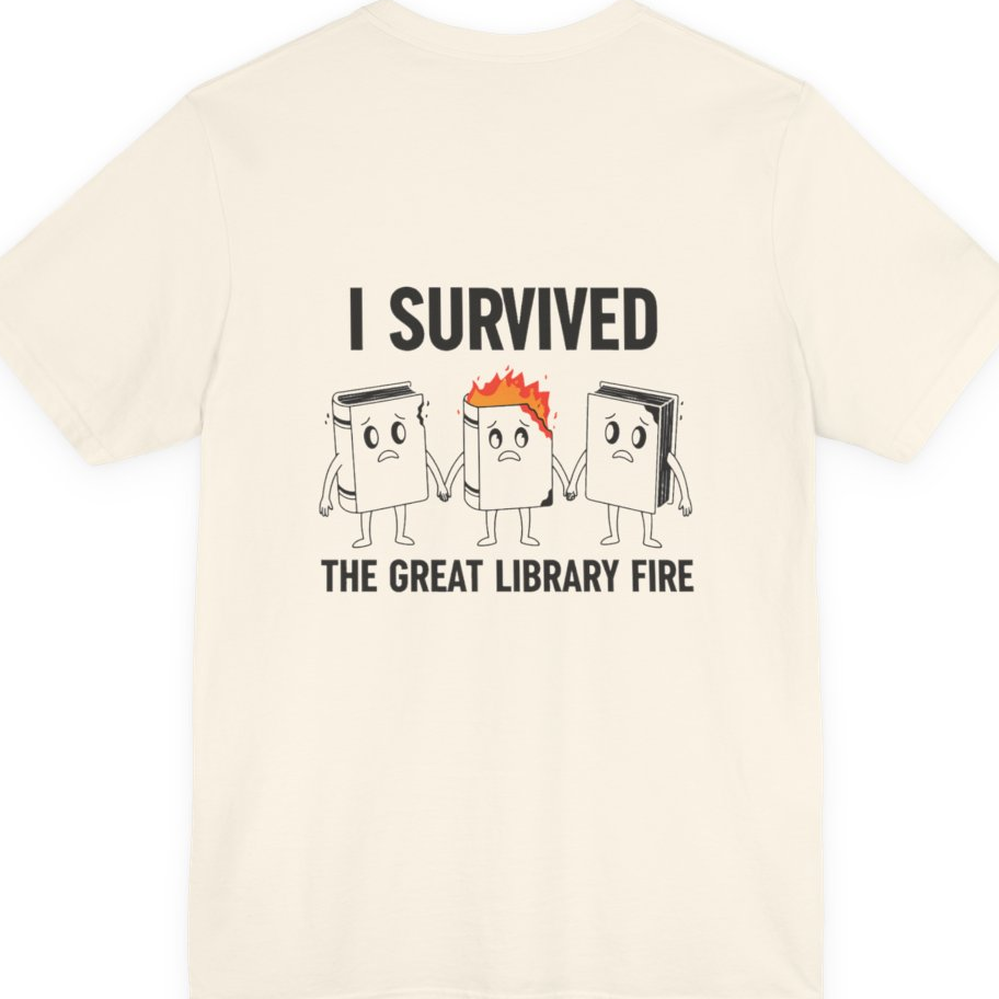 I Survived The Great Library Back Print Premium Tee - Natural back