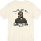 You Should Smile More Harriet Back Print Premium Tee - Natural back
