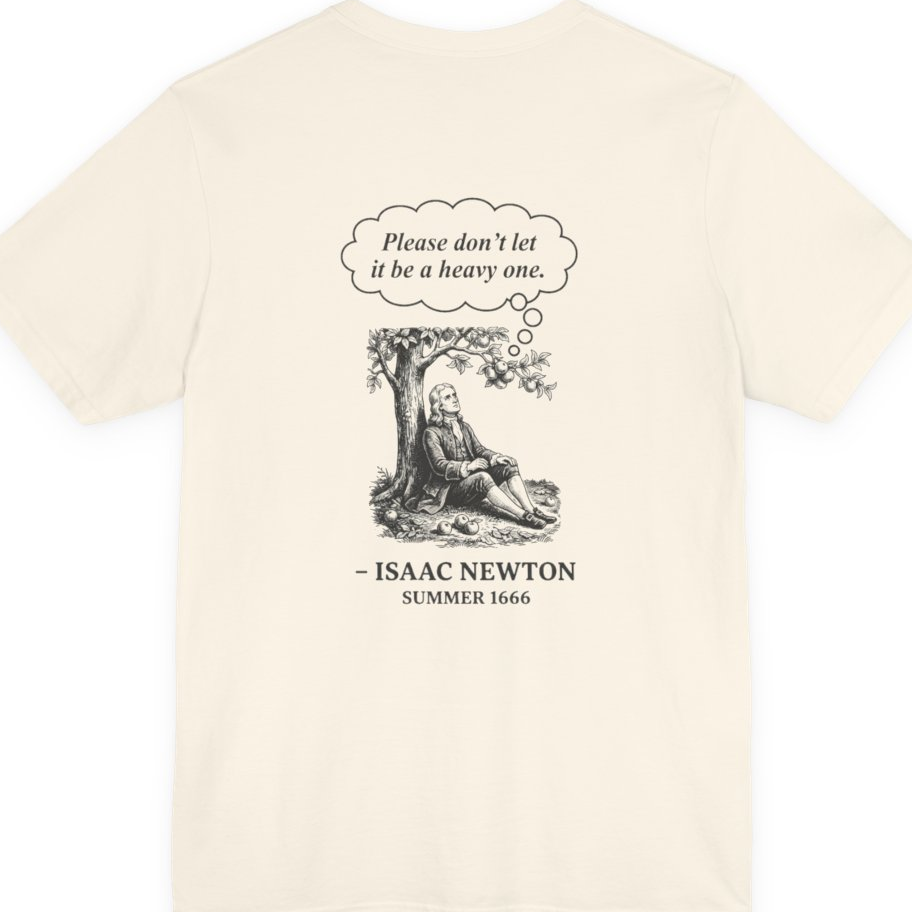 Newton Gravity Anxiety Back Print Premium Tee - Natural back
