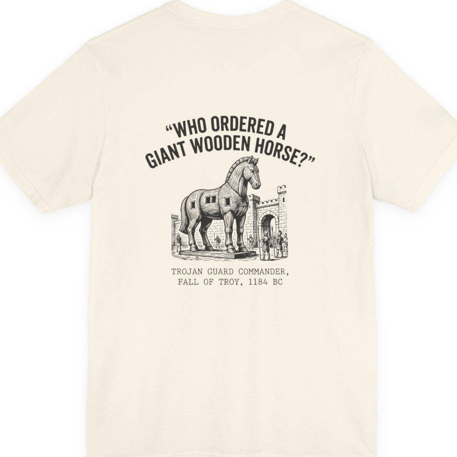 Trojan Horse Deadpan Satire Back Print Premium Tee - Natural back