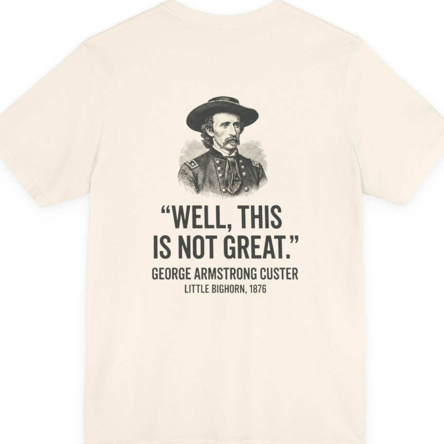 Well This Is Not Great Back Print Premium Tee - Natural back