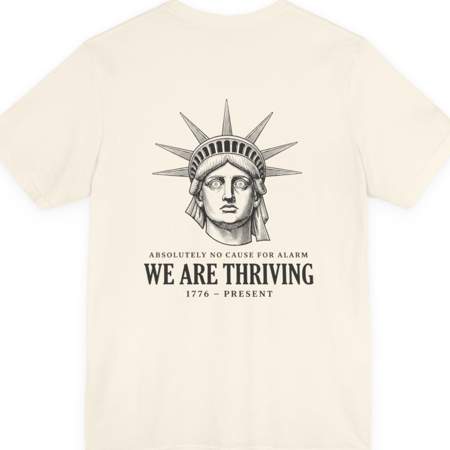 Lady Liberty We Are Thriving Back Print Premium Tee - Natural back