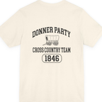 Donner Party Cross Country Team Back Print Premium Tee - Natural back