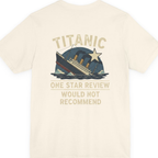 Titanic One Star Review Back Print Premium Tee - Natural back
