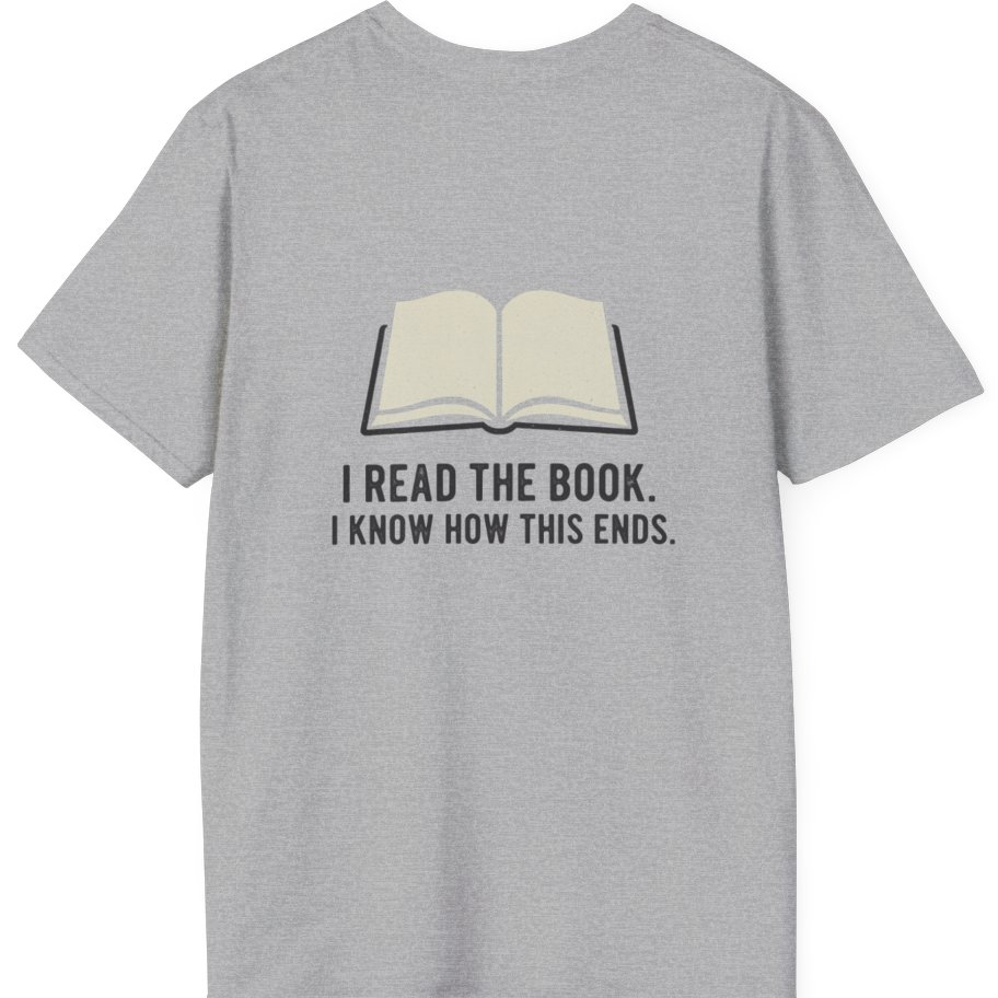 I Read The Book Back Print T-Shirt - Sport Grey back