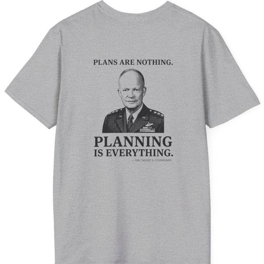 Eisenhower Planning Everything Back Print T-Shirt - Sport Grey back
