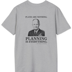 Eisenhower Planning Everything Back Print T-Shirt - Sport Grey back