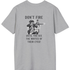 Don'T Fire Until You See Back Print T-Shirt - Sport Grey back