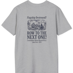 Row To The Next Ship Back Print T-Shirt - Sport Grey back